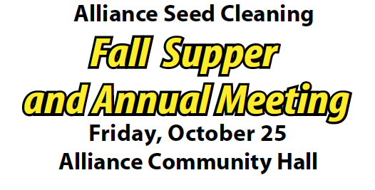 Alliance Seed Cleaning - Fall Supper & Annual Meeting